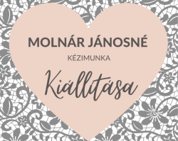 Molnár Jánosné kiállítása