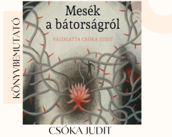 Mesék a bátorságról