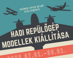 Hadi repülőgép modellek kiállítása
