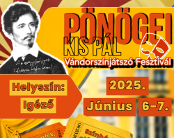 Pönögei Kis Pál Vándorszínjátszó Fesztivál