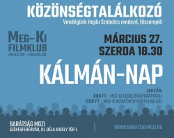 Meg-Ki filmklub: Kálmán-nap