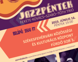 Jazzpéntek: Fekete-Kovács–Szabó–Tóth trió