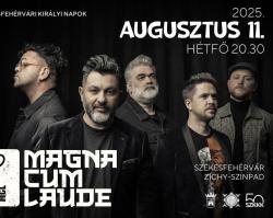 Magna Cum Laude // Székesfehérvári Királyi Napok