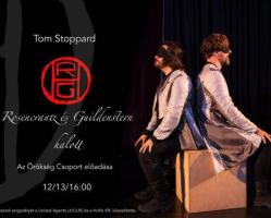Tom Stoppard: Rosencrantz és Guildenstern halott