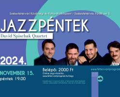 Jazzpéntek:  David Spischak Quartet