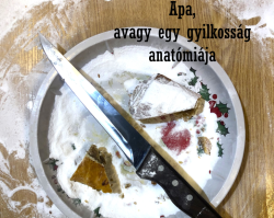 Apa, avagy egy gyilkosság anatómiája