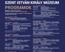 Szent István Király Múzeum augusztusi programjai
