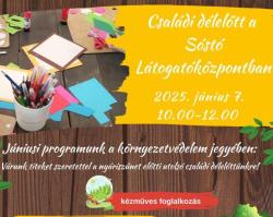 Családi délelőtt a Sóstó Látogatóközpontban