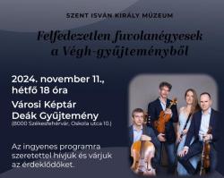 Felfedezetlen fuvolanégyesek a Végh-gyűjteményből | koncert