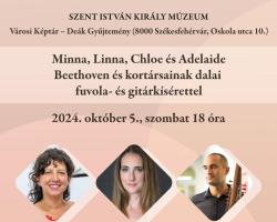 Minna, Linna, Chloe és Adelaide – Beethoven és kortársainak dalai fuvola- és gitárkísérettel