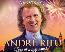 André Rieu koncertje: Újra itt a szép napok!