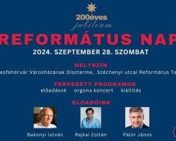 LEGYEN VILÁGOSSÁG - a Székesfehérvári Reformátusok 200 éves jubileuma