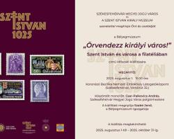 „Örvendezz, királyi város!” – Szent István és városa a filatéliában