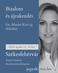 Dr. Almási Kitti új előadása: Bizalom és újrakezdés először Székesfehérváron