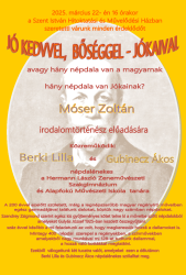 Jókedvvel, bőséggel - Jókaival, avagy hány népdala van a magyarnak, hány népdala van Jókainak?