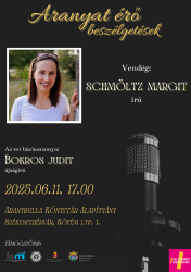 Aranyat érő beszélgetések: Schmöltz Margit