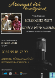 Aranyat érő beszélgetések: Kovalovszky Márta és Kovács Péter Barnabás