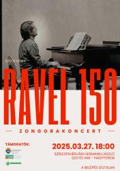 Ravel 150 - szólóest Szőcs Henrik zongoraművész előadásában