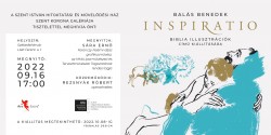 Inspiratio – Balás Benedek kiállítása