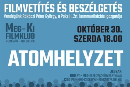 Meg-Ki filmklub – Filmvetítés és beszélgetés: Atomhelyzet